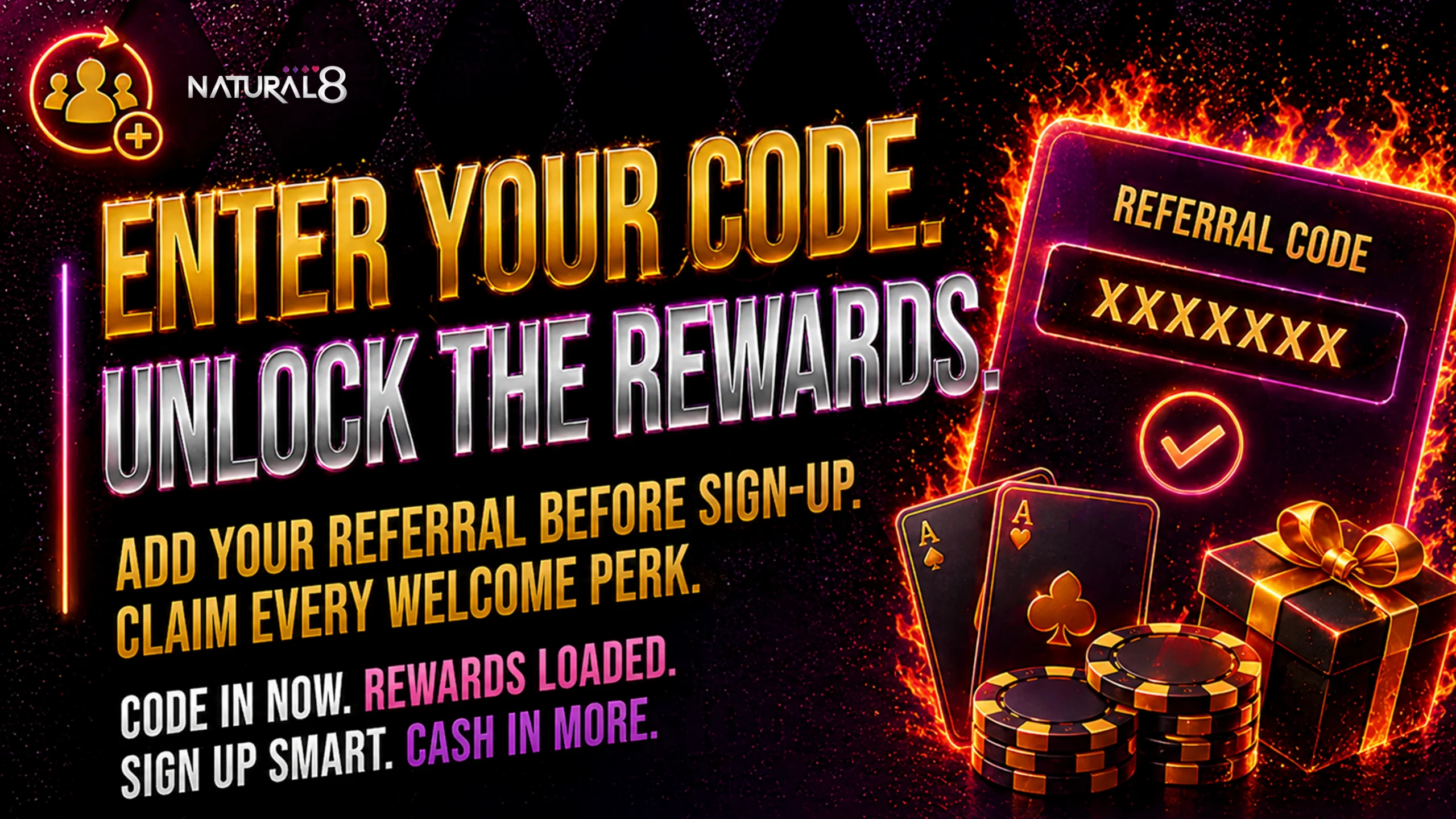 Natural8 enter code banner with referral input unlock rewards poker chips gift box