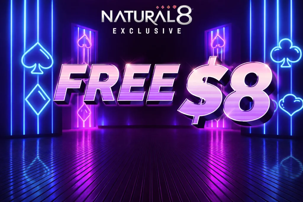 Natural8 Free $8 Instant Bonus